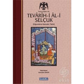Tevarih-i Al-i Selçuk (Selçuklu Tarihi) - Yazıcızade Ali
