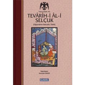 Tevarih-i Al-i Selçuk (Selçuklu Tarihi) - Yazıcızade Ali
