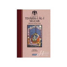 Tevarih-i Al-i Selçuk (Selçuklu Tarihi) - Yazıcızade Ali