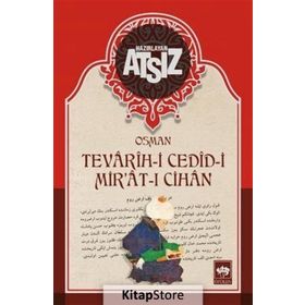 Tevarih-i Cedid-i Mir'at-ı Cihan - Hüseyin Nihal Atsız