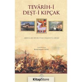 Tevarih-i Deşt-i Kıpçak - R. Selçuk Uysal