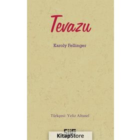 Tevazu - Karoly Fellinger