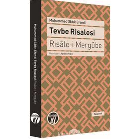 Tevbe Risalesi - Risale-i Mergube - Muhammed Sadık Ul Sadi