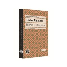 Tevbe Risalesi - Risale-i Mergube - Muhammed Sadık Ul Sadi