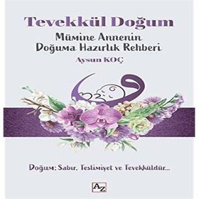 Tevekkül Doğum - Aysun Koç
