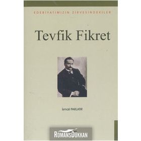 Tevfik Fikret - Akçağ Yayınları