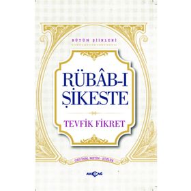 Tevfik Fikret - Akçağ Yayınları