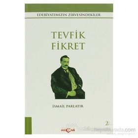 TEVFIK FIKRET - İSMAİL PARLATIR