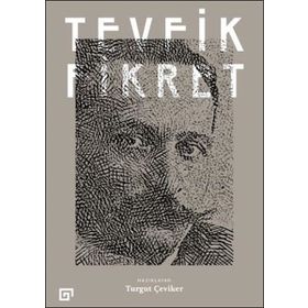Tevfik Fikret - Turgut Çeviker