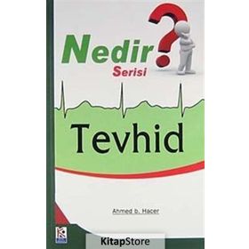 Tevhid - Ahmed b. Hacer