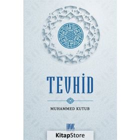 TEVHID - DOĞAL YASALAR - SINIFSIZ TOPLUM - MUHAMMED NUR DENEK
