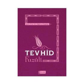 TEVHID FUZULI - MAHMUT KAPLAN