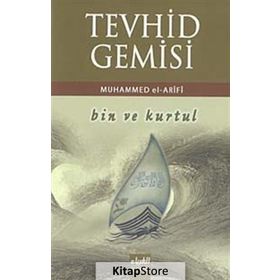 TEVHID GEMISI BIN VE KURTUL - MUHAMMED EL-ARIFÎ