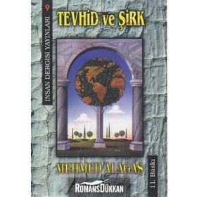 Tevhid ve Şirk Risalesi - Hasan Karakaya