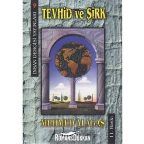 Tevhid ve Şirk Risalesi - Hasan Karakaya