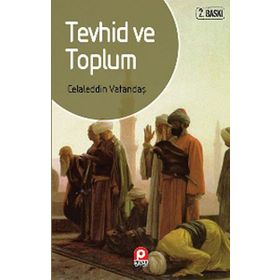 TEVHID VE TOPLUM - AHMET CEMIL ERTUNÇ