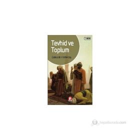 TEVHID VE TOPLUM - AHMET CEMIL ERTUNÇ