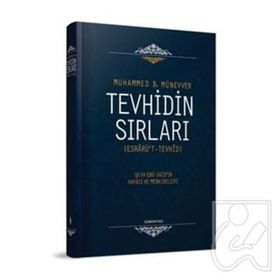 TEVHIDIN SIRLARI - MUHAMMED İBN MÜNEVVER