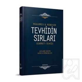 TEVHIDIN SIRLARI - MUHAMMED İBN MÜNEVVER