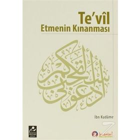 TEVIL ETMENIN KINANMASI - İBN KUDAME