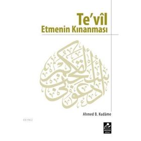 TEVIL ETMENIN KINANMASI - İBN KUDAME