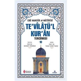 Te'vilatü'l Kur'an Tercümesi 10 Ebu Mansur el-Matüridi