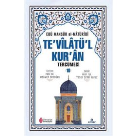 Te'vilatü'l Kur'an Tercümesi 10 Ebu Mansur el-Matüridi
