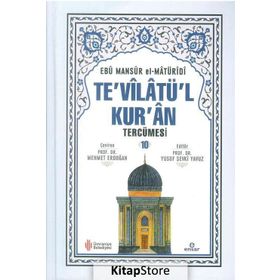 Te'vilatü'l Kur'an Tercümesi 10 Ebu Mansur el-Matüridi