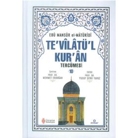 Te'vilatü'l Kur'an Tercümesi 10 Ebu Mansur el-Matüridi