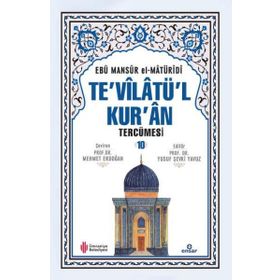 Te'vilatü'l Kur'an Tercümesi 10 Ebu Mansur el-Matüridi