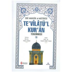 Te'vilatü'l Kur'an Tercümesi 11 Ebu Mansur el-Matüridi