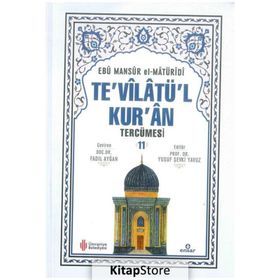 Te'vilatü'l Kur'an Tercümesi 11 Ebu Mansur el-Matüridi