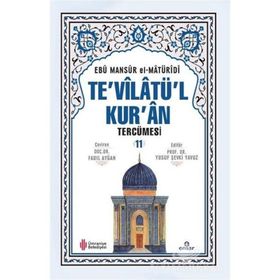 Te'vilatü'l Kur'an Tercümesi 11 Ebu Mansur el-Matüridi