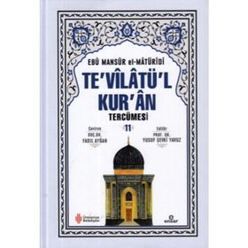 Te'vilatü'l Kur'an Tercümesi 11 Ebu Mansur el-Matüridi