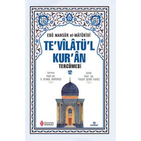Te'vilatül Kur'an Tercümesi 12 Ebu Mansur el-Matüridi