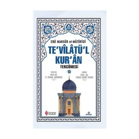 Te'vilatü'l Kur'an Tercümesi - 13 Ebu Mansur el-Matüridi