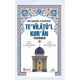 Te'vilatü'l Kur'an Tercümesi - 13 Ebu Mansur el-Matüridi