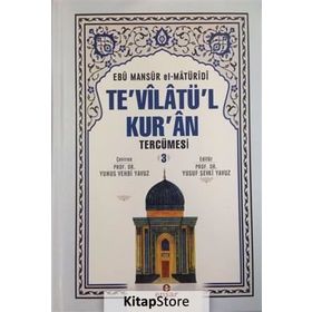 Te’vilatü’l Kur’an Tercümesi 3. Cilt - Ebu Mansur el-Matüridi