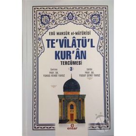 Te’vilatü’l Kur’an Tercümesi 3. Cilt - Ebu Mansur el-Matüridi