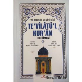 Te’vilatü’l Kur’an Tercümesi 3. Cilt - Ebu Mansur el-Matüridi