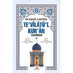 Te’vilatü’l Kur’an Tercümesi 4. Cilt - Ebu Mansur el-Matüridi