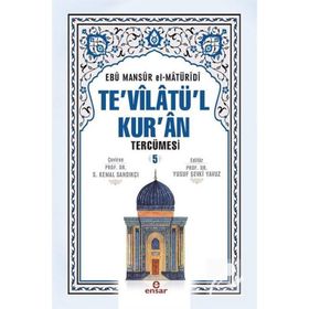 Te’vilatül Kur’an Tercümesi 5. Cilt - Ebu Mansur el-Matüridi