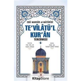 Te'vilatül Kur'an Tercümesi 6 Ebu Mansur el-Matüridi