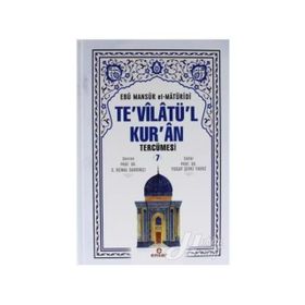 Te’vilatü’l Kur’an Tercümesi 7 Ebu Mansur el-Matüridi