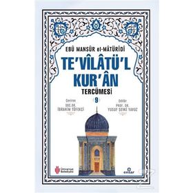 Te'vilatül Kur'an Tercümesi 9 Ebu Mansur el-Matüridi