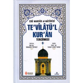 Te'vilatül Kur'an Tercümesi 9 Ebu Mansur el-Matüridi