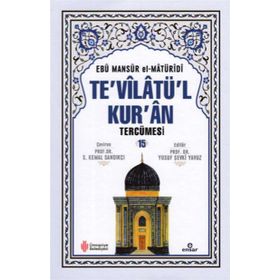 Te'vilatü'l Kur'an Tercümesi Cilt 15 - Ebu Mansur el-Matüridi