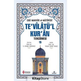 Te'vilatü'l Kur'an Tercümesi Cilt 15 - Ebu Mansur el-Matüridi