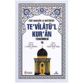 Te'vilatü'l Kur'an Tercümesi Cilt 15 - Ebu Mansur el-Matüridi