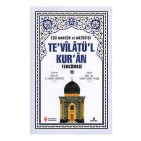 Te'vilatü'l Kur'an Tercümesi Cilt 15 - Ebu Mansur el-Matüridi